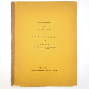 The Contribution of Jason Lee to Civil Government in Oregon 1954 di T.D. Yarnes - History - Methodist