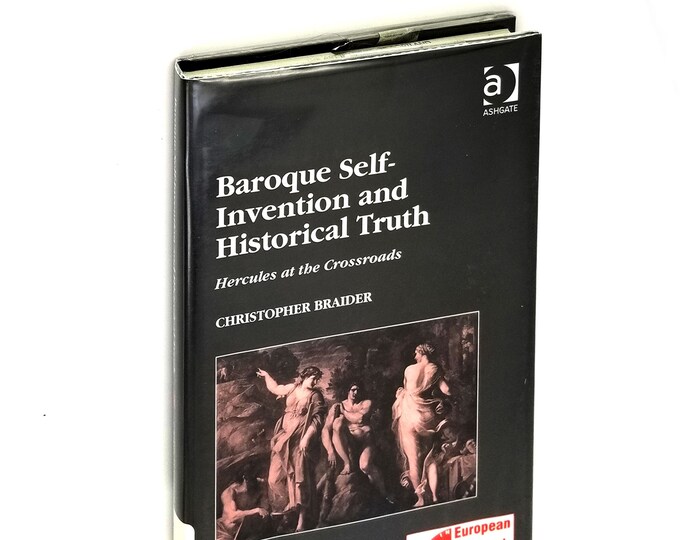 Baroque Self-Invention & Historical Truth 2004 Christopher Braider 1st Edition Hardcover HC w/ Dust Jacket DJ
