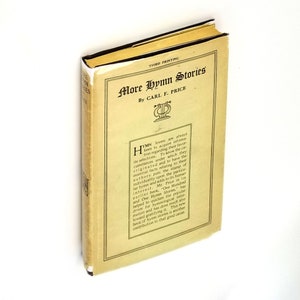 Mehr Hymnengeschichten 1935 Carl F.Price ~ Geschichte christlicher Hymnologie ~ Musik