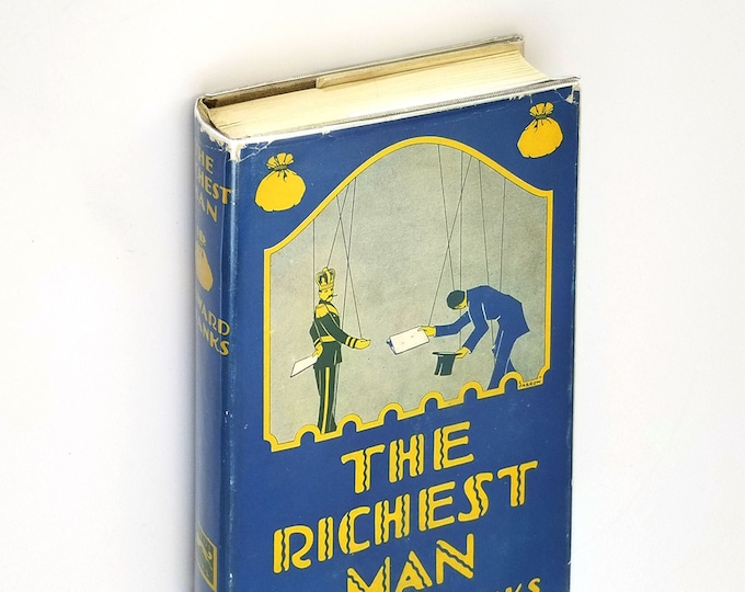 The Richest Man 1924 by Edward Shanks - First Edition - Murder, Blackmail, World Wars, Germany