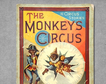 The Monkeys' Circus 1883 McLoughlin Brothers ~ Antique Children's Picture Book ~ Rare