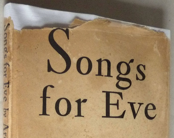 Songs for Eve by Archibald MacLeish SIGNED 1st Edition Hardcover in Dust Jacket 1954 Poetry Verse