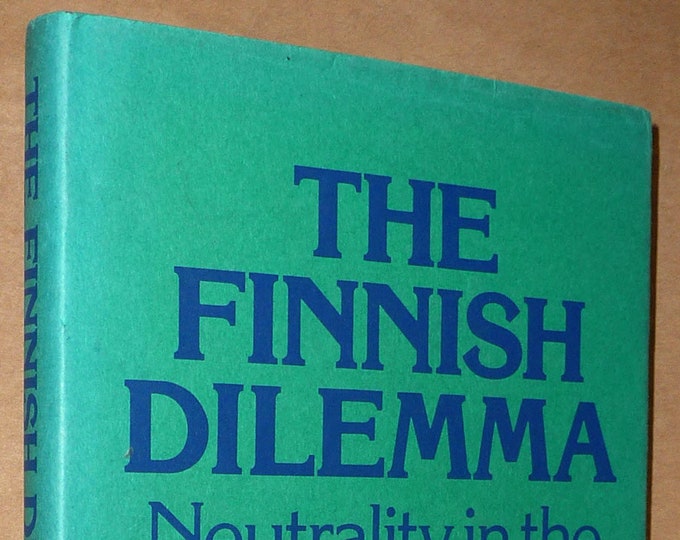 Finnish Dilemma: Neutrality in Shadow of Power 1976 George Maude ~ Finland