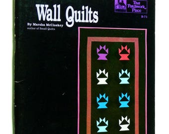 Wall Quilts - Marsha McCloskey Quilting Instructions 1983 Sewing Crafts Signed Edition
