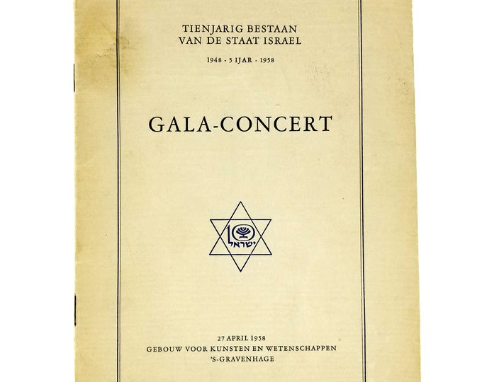 Tienjarig Bestaan Van de Staat Israel Gala-Concert aangeboden door De Nederlandse Zionistenbond 27 April, 1958 - 10th Anniversary Program