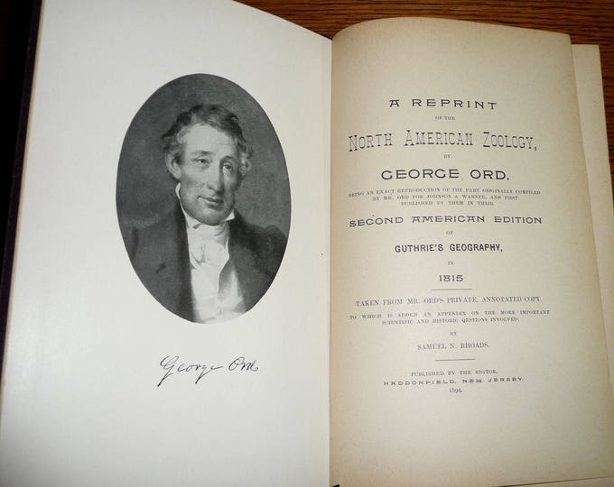 A Reprint of the North American Zoology of George Ord 1894 Published by Samuel Rhoads Hardcover HC Animals Outdoors Nature