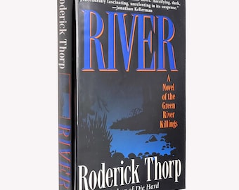 River: A Novel of the Green River Killings 1995 Roderick Thorp SIGNED First Edition ~ Green River killer ~ Washington state ~ serial killers