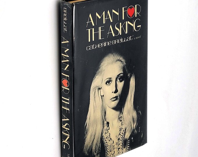 A Man for the Asking 1969 Catherine Breillat ~ Erotica/Erotic Novel ~ Scarce