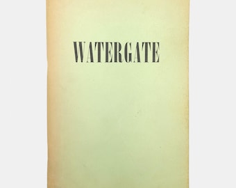 Watergate: An Unfinished Story of Money and Politics 1973 AFL-CIO publication - Nixon - political corruption - United States history 1970s