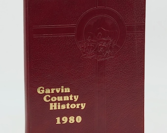 History of Garvin County, Oklahoma ~ Pauls Valley, Wynnewood, Lindsay, etc ~ genealogy ~ pioneers