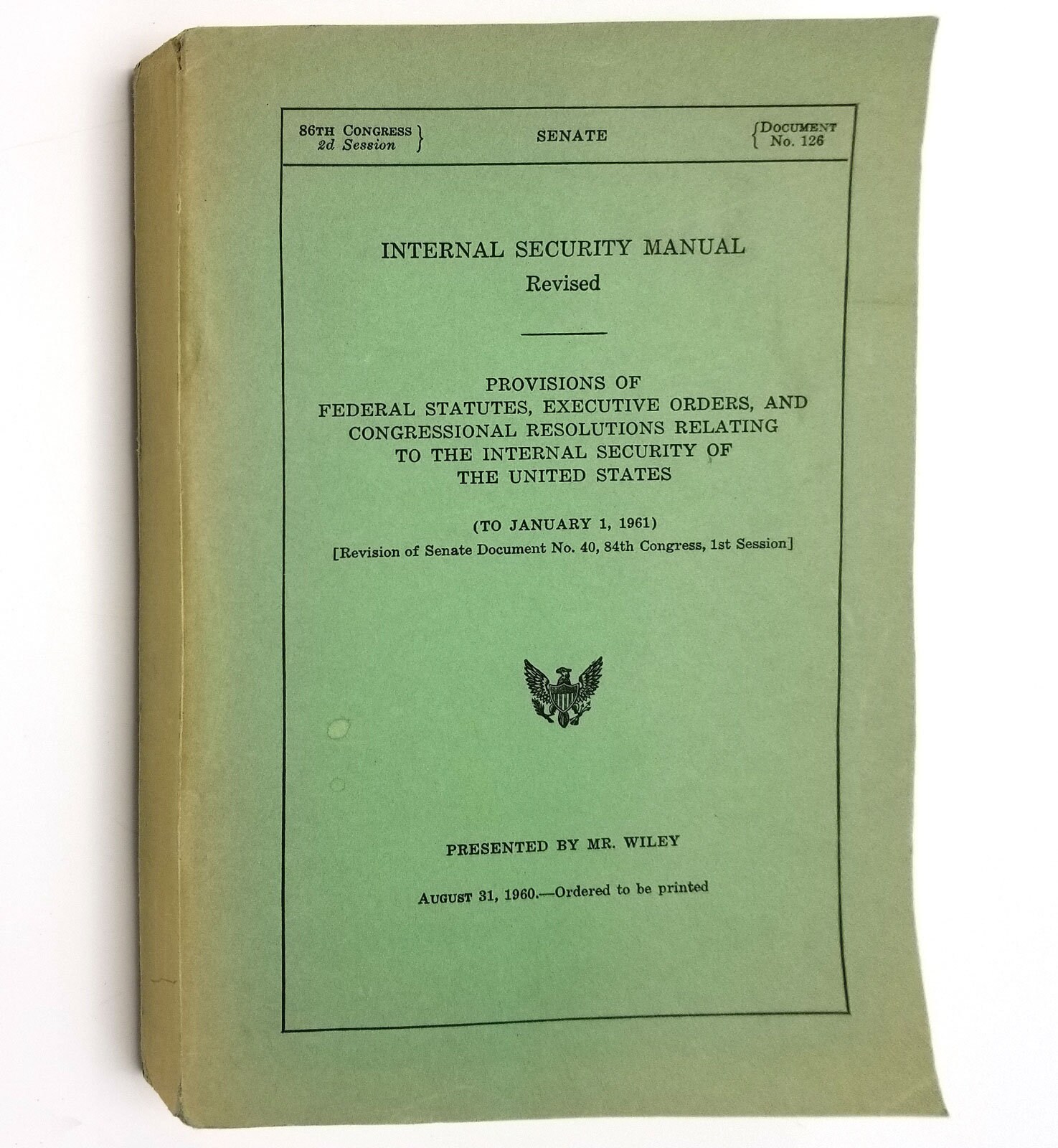Internal Security Manual (Revised) Provisions of Federal Statutes