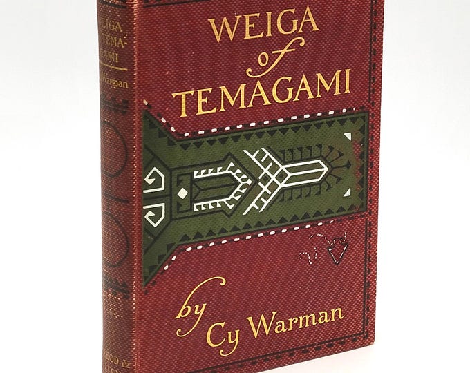 Weiga of Temagami And Other Indian Tales 1908 Cy Warman ~ stories of the Cree and Ojibwe/Ojibway ~ Lake Temagami, Ontario ~ Native American