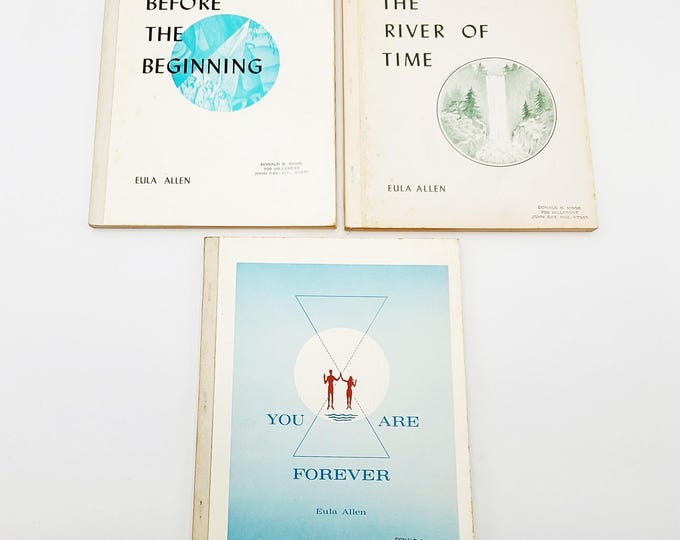 Eula Allen ~ Before the Beginning, The River of Time & You Are Forever [The Creation Trilogy, 3 volumes] ~ Edgar Cayce ~ A.R.E Press