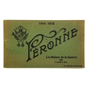 1919 Booklet of 12 Postcards WWI War Ruins of Peronne, Somme, France ~ World War I