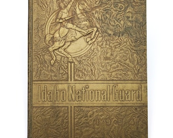 Idaho National Guard 1954 Annual [Yearbook]
