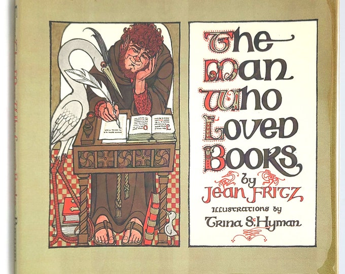 The Man Who Loved Books SIGNED 1981 by JEAN FRITZ illstrated by Trina Schart Hyman ~ Children's