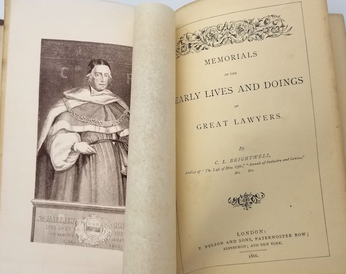 Memorials of Early Lives and Doings of Great Lawyers 1866 by Cecilia Lucy Brightwell ~ British Law Biography ~ Legal