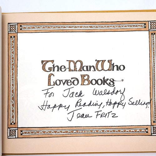The Man Who Loved shops Books SIGNED 1981 by JEAN FRITZ illstrated by Trina Schart Hyman ~ Children's