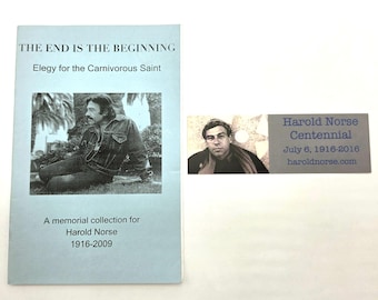 The End is the Beginning - Elegy for the Carnivorous Saint: A memorial collection for Harold Norse 2010 Todd Swindell et al ~ Beat Poetry