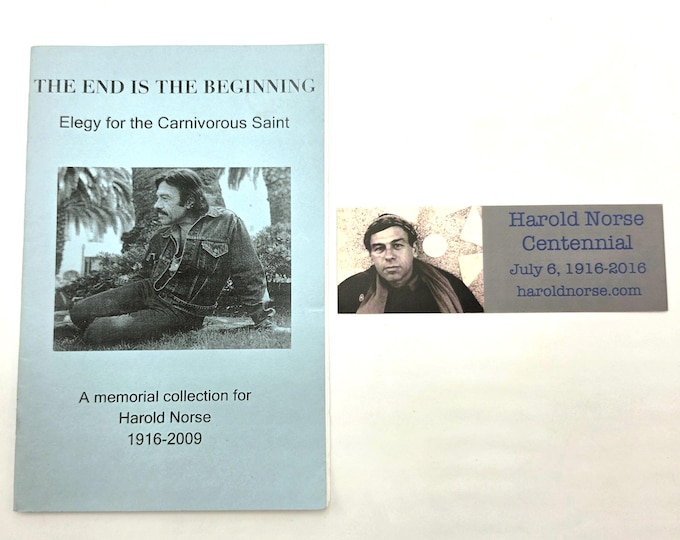 The End is the Beginning - Elegy for the Carnivorous Saint: A memorial collection for Harold Norse 2010 Todd Swindell et al ~ Beat Poetry