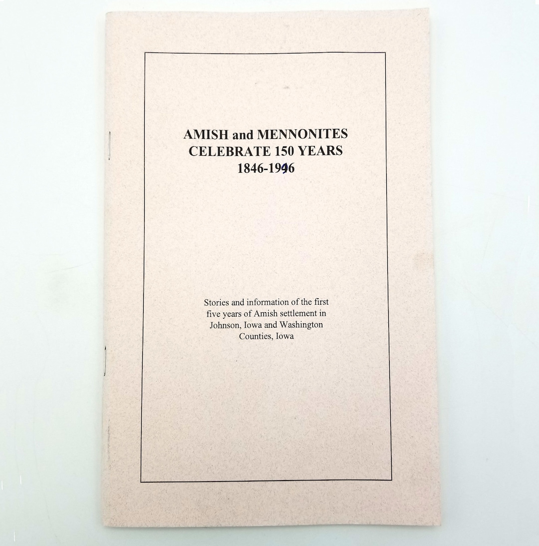 Amish and Mennonites Celebrate 150 Years 18461996 Mennonite Etsy