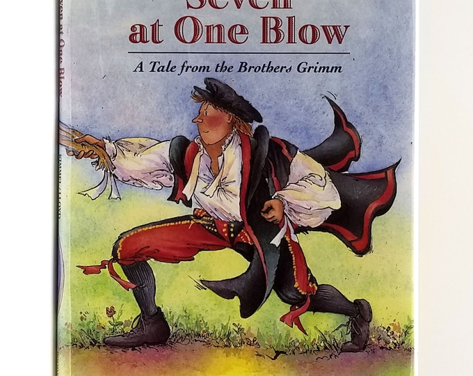 Seven at One Blow: A Tale from the Brothers Grimm SIGNED First Edition 1998 Eric Kimmel