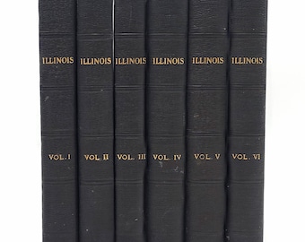 History of Illinois and Her People [six volumes, complete] 1927 Professor George W. Smith