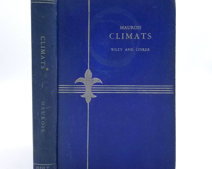 Climats by Andre Maurois 1937 Hardcover HC Henry Holt French Language Marriage Psychological Fiction