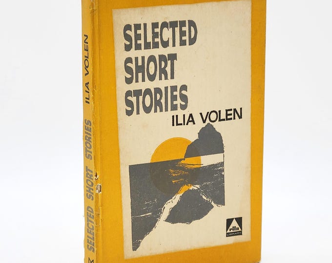 Selected Short Stories by Ilia Volen 1969 ~ Bulgarian literature ~ Bulgaria ~ Eastern European