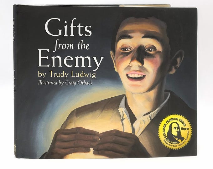 Gifts from the Enemy [signed by Holocaust survivor Alter Wiener & author] Trudy Ludwig / Illustrated by Craig Orback ~ moral courage