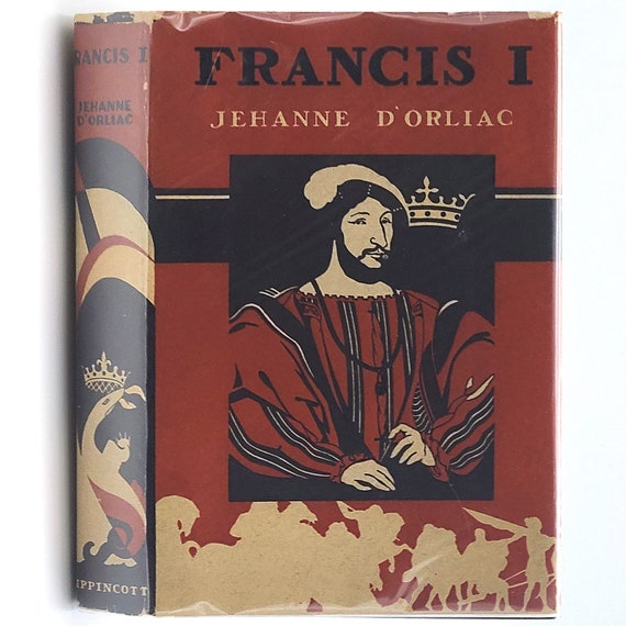 フランソワ1世：ルネッサンスの王子 1935年 ダストジャケット付き初版
