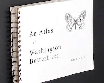 The Distribution of the Butterflies of Washington [An Atlas of Washington Butterflies] 1996 John Hinchliff ~ Lepidoptera ~ Pacific Northwest