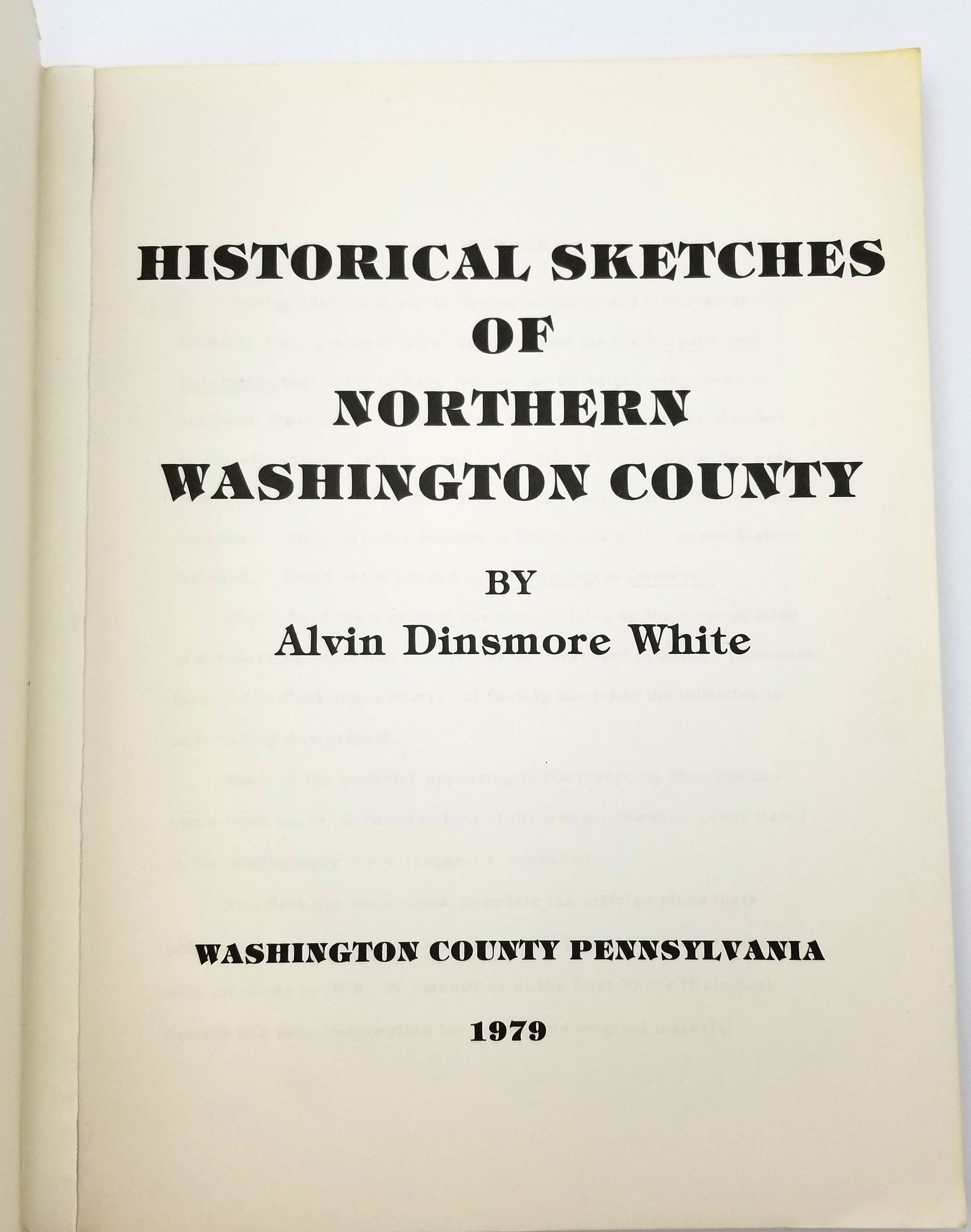 Historical Sketches of Northern Washington County SIGNED 1979 Alvin