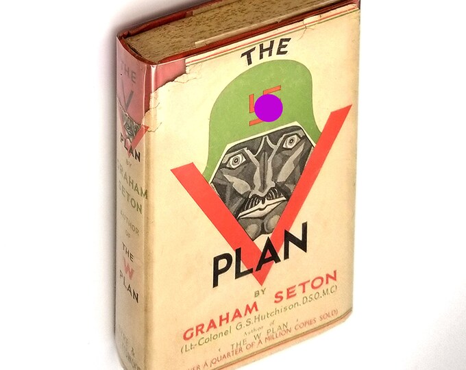 The V Plan 1941 First Edition (UK) by Graham Seton ~ Novel of World War II Espionage ~ Scarce in dust jacket