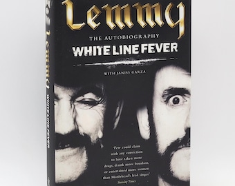 Lemmy Kilmister White Line Fever: The Autobiography ~ First Edition (UK)/Hardcover ~ Motorhead/Hawkwind ~ Bass Players