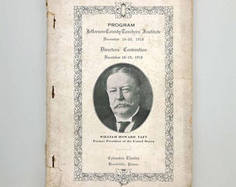 Jefferson County Teachers' Institute [Brookville, Pennsylvania] 1918 Convention Program ~ Genealogy ~William Howard Taft ~Schools ~History