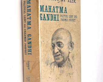 Mahatma Gandhi: Political Saint and Unarmed Prophet 1973 Dhananjay Keer ~ Biography ~ India History ~ Scarce