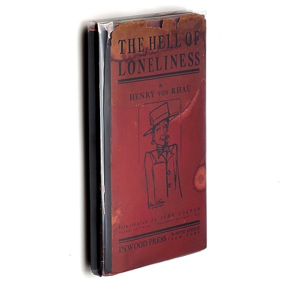 The Hell of Loneliness 1929 Henry Von Rhau ~ Scarce First Edition
