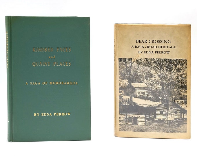 Kindred Faces and Quaint Places & Bear Crossing by Edna Perrow ~ Shenandoah Valley ~ Strasburg, Virginia ~ Local Lore ~ Genealogy