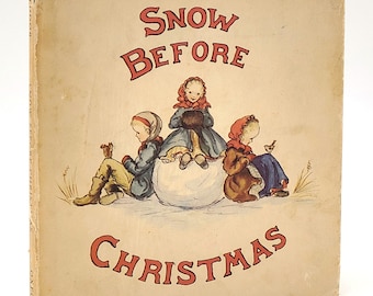 Snow Before Christmas ~ Tasha Tudor ~ 1941 First Edition