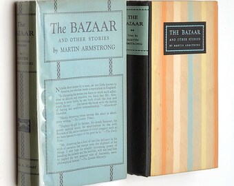 The Bazaar and other Stories 1924 Martin Armstrong ~ First Edition