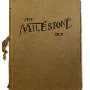Norfolk High School Yearbook (Annual) 1918 - The Milestone - Madison County - NE Nebraska