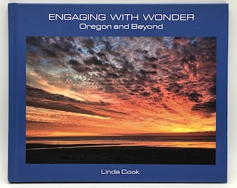 Engaging With Wonder: Oregon and Beyond signed Linda Cook photography Neahkahnie, Hawaii, etc ~ Waves, Night Skies