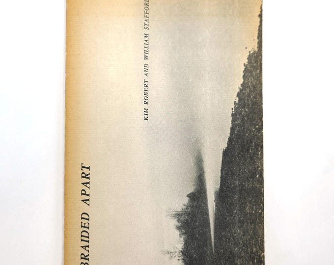 Braided Apart: Poems 1976 Kim Stafford (Signed) & William Stafford ~ Oregon Poets Laureate ~ Poetry ~ Pacific Northwest