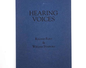 Hearing Voices 1991 SIGNED by Roland Flint & William Stafford, Poets Laureate