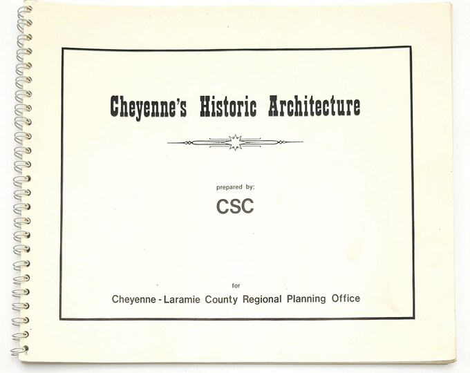 Cheyenne's Historic Architecture ~ Laramie County Wyoming History Historic Buildings & Districts 1985 Report ~ Lakeview ~ Rainsford