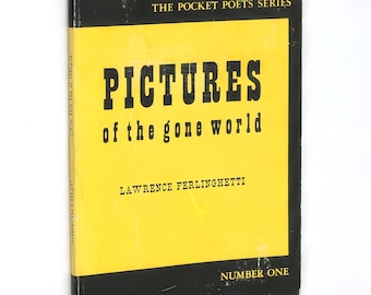 Pictures of the Gone World SIGNED 1978 LAWRENCE FERLINGHETTI ~ Beat Generation