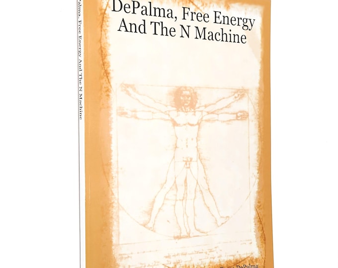 Bruce DePalma, Free Energy And The N Machine 2003 ~ David Crockett Williams