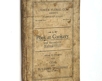 A Peek at Cookery & Household Management 1920s Cookbook from Holy Assumption Catholic Church, Superior, Wisconsin ~ Douglas County ~ Recipes