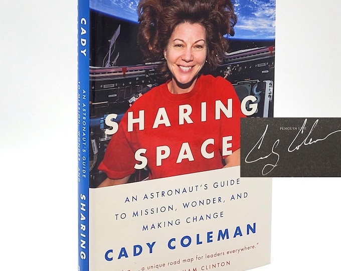 Sharing Space 2024 Cady Coleman Signed Memoir NASA Astronaut (ISS, Space Shuttle) Women in STEM ~Self Improvement, Self Confidence, Teamwork